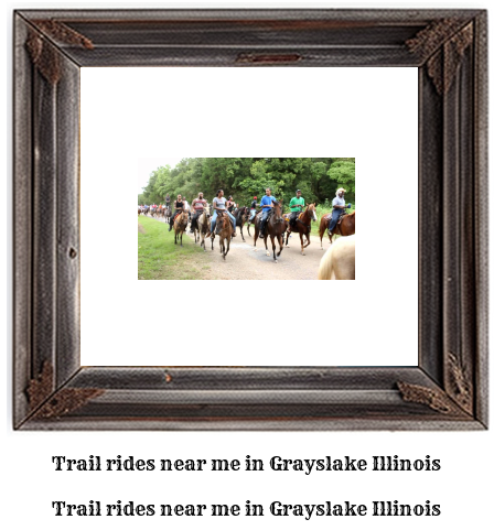 trail rides near me in Grayslake, Illinois